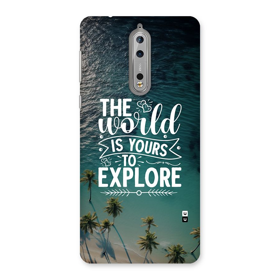 World To Explore Back Case for Nokia 8