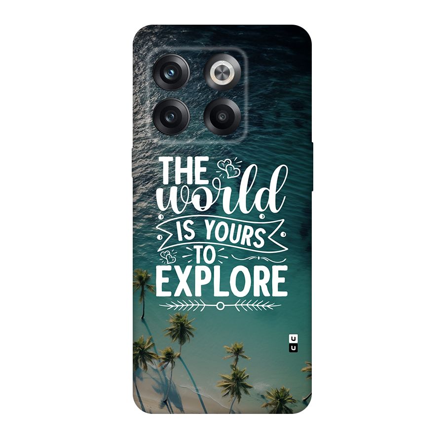 World To Explore Back Case for OnePlus 10T