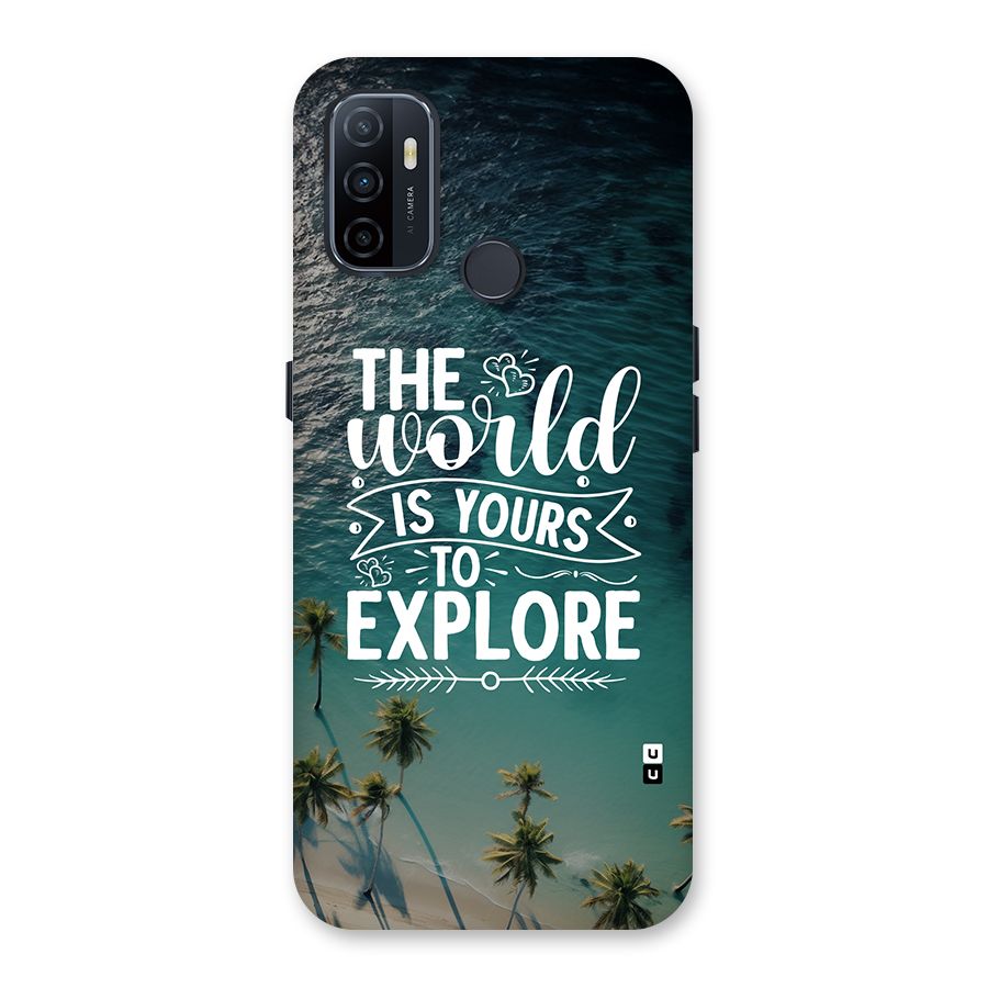 World To Explore Back Case for Oppo A33 (2020)