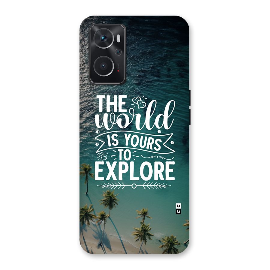 World To Explore Back Case for Oppo K10 4G