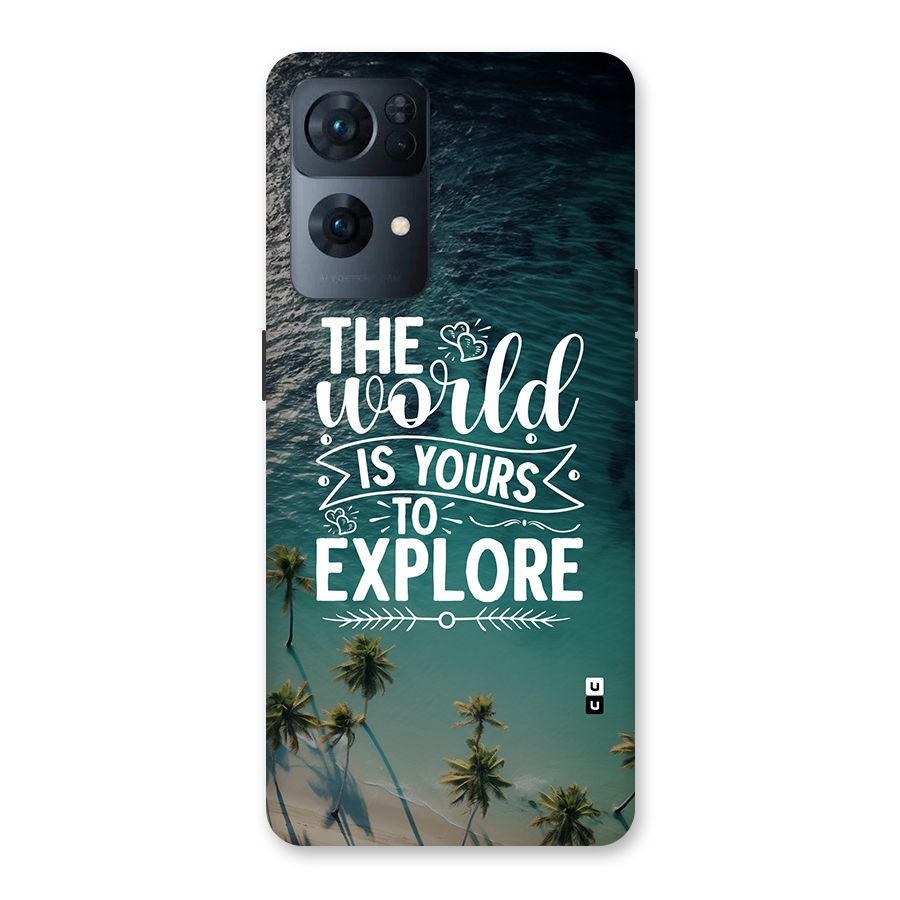 World To Explore Back Case for Oppo Reno7 Pro 5G