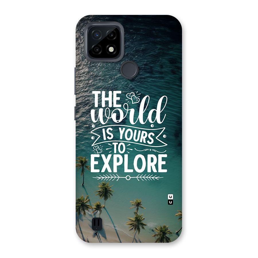 World To Explore Back Case for Realme C21