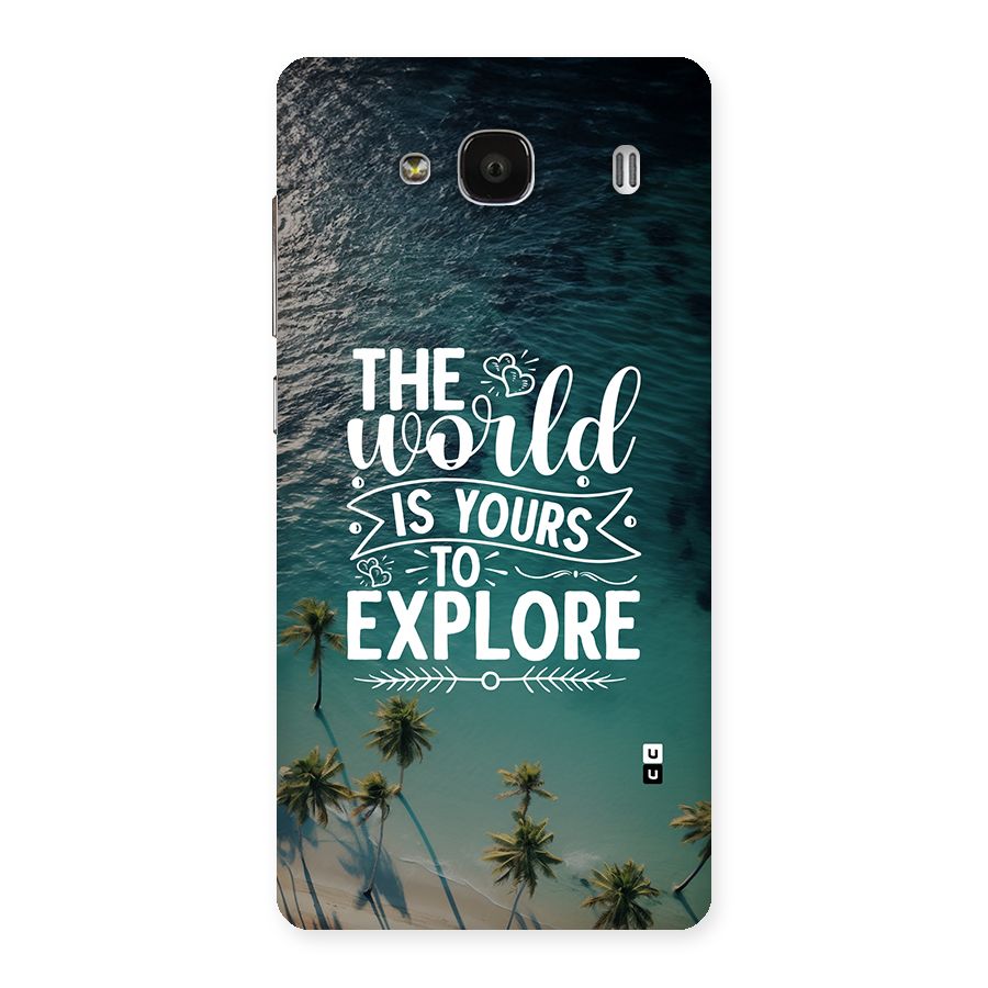 World To Explore Back Case for Redmi 2