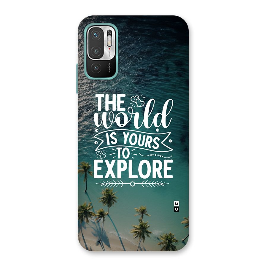 World To Explore Back Case for Redmi Note 10T 5G
