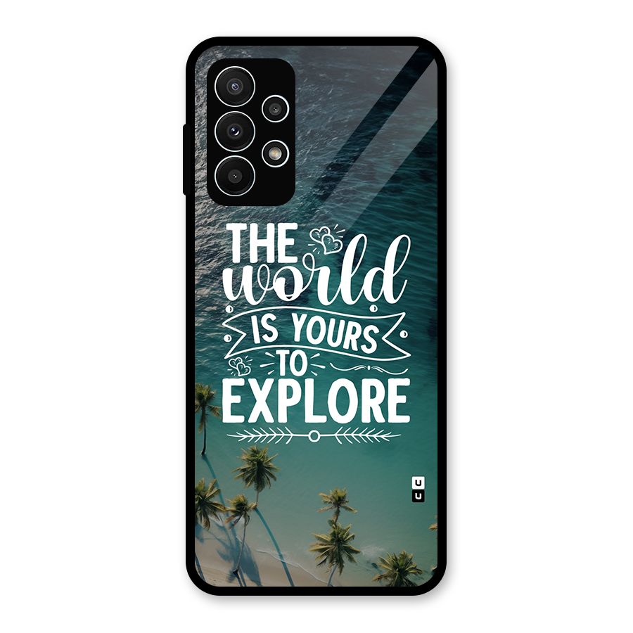 World To Explore Glass Back Case for Galaxy A23