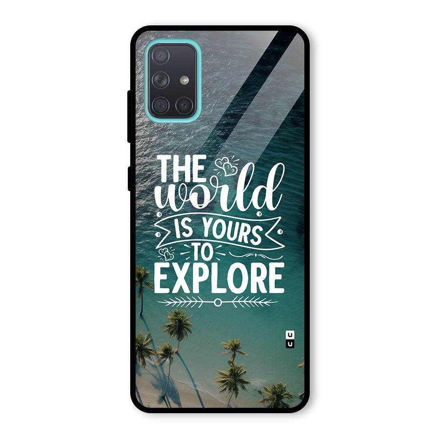 World To Explore Glass Back Case for Galaxy A71