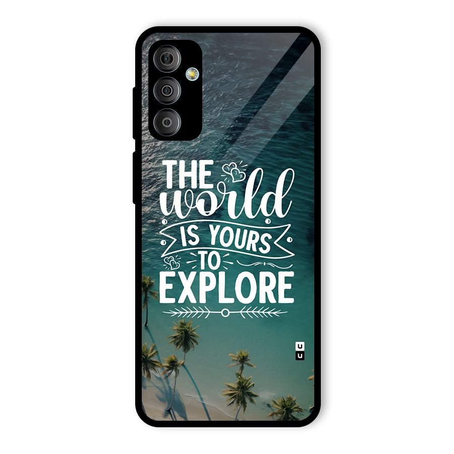 World To Explore Glass Back Case for Galaxy F23