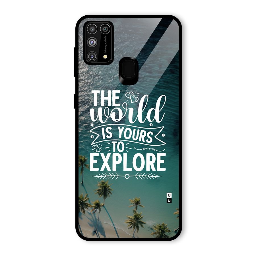 World To Explore Glass Back Case for Galaxy M31