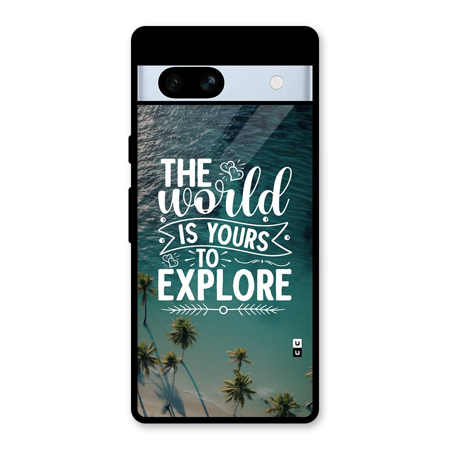 World To Explore Glass Back Case for Google Pixel 7a