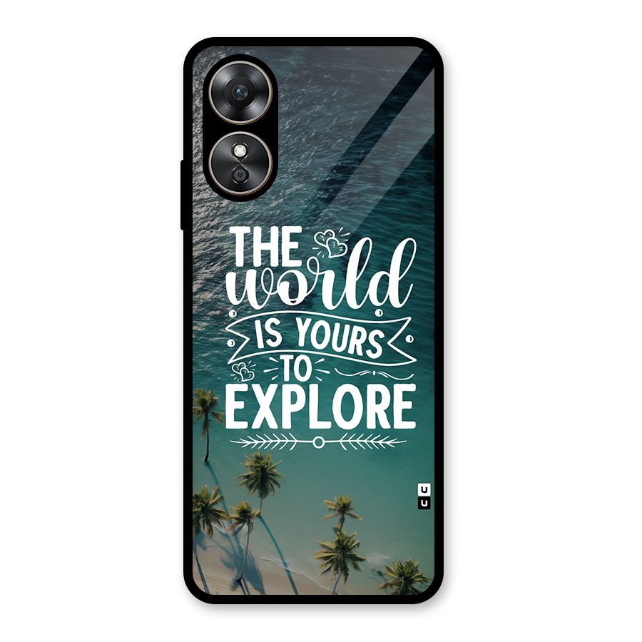 World To Explore Glass Back Case for Oppo A17