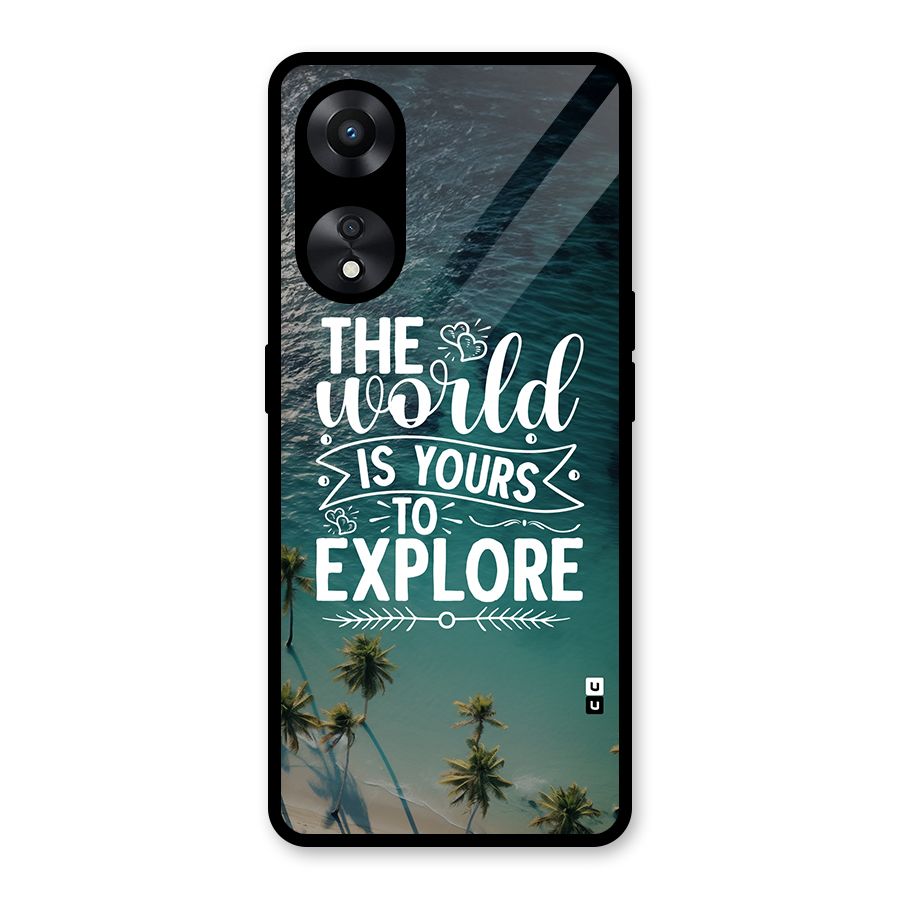 World To Explore Glass Back Case for Oppo A78