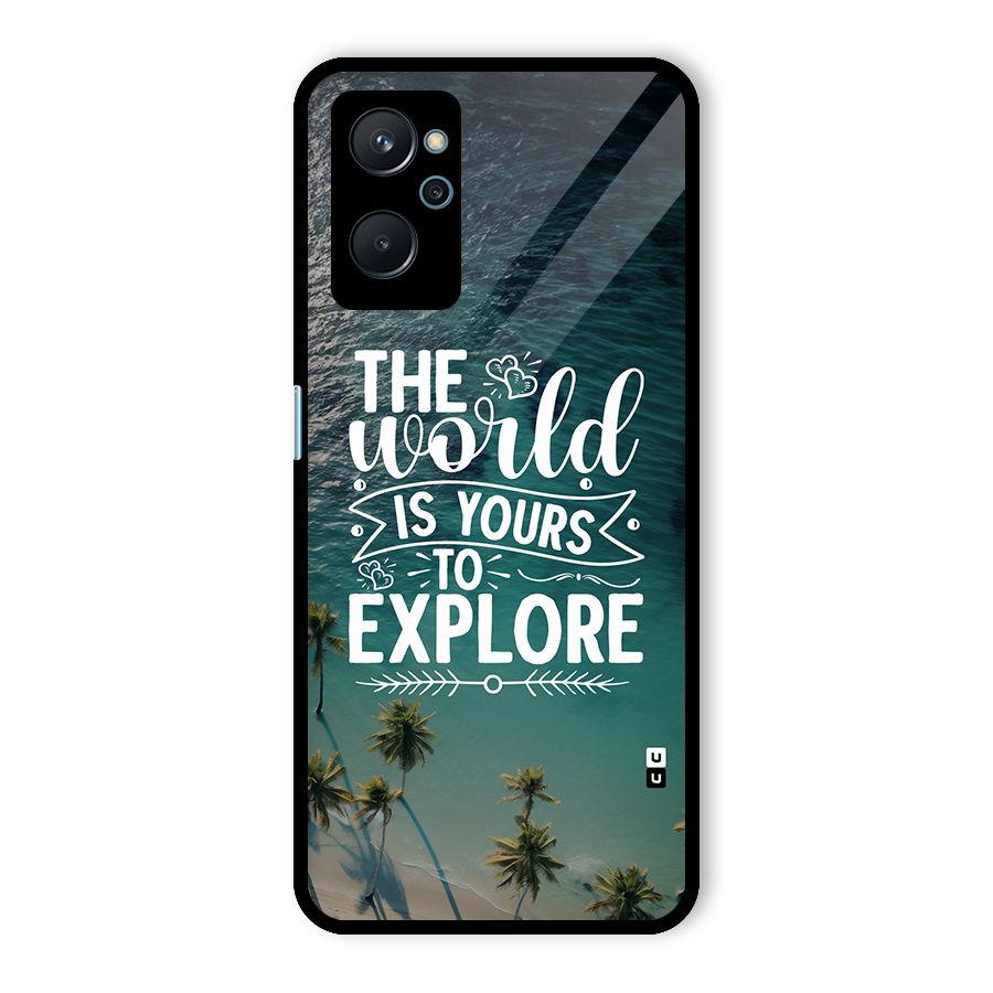 World To Explore Glass Back Case for Realme 9i