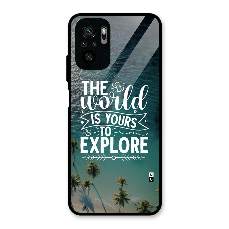 World To Explore Glass Back Case for Redmi Note 10