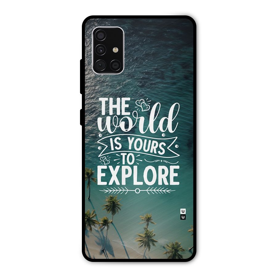 World To Explore Metal Back Case for Galaxy A51