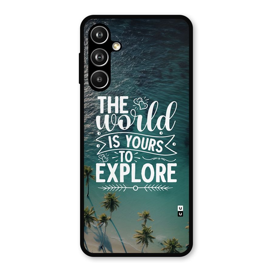 World To Explore Metal Back Case for Galaxy F54