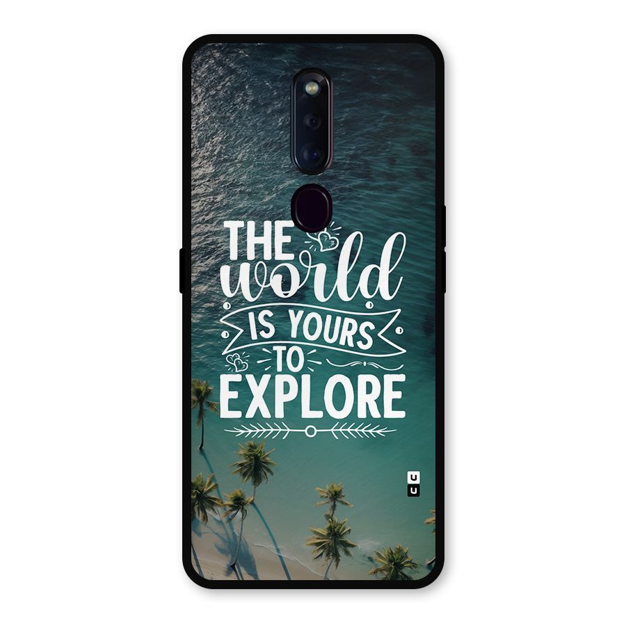 World To Explore Metal Back Case for Oppo F11 Pro