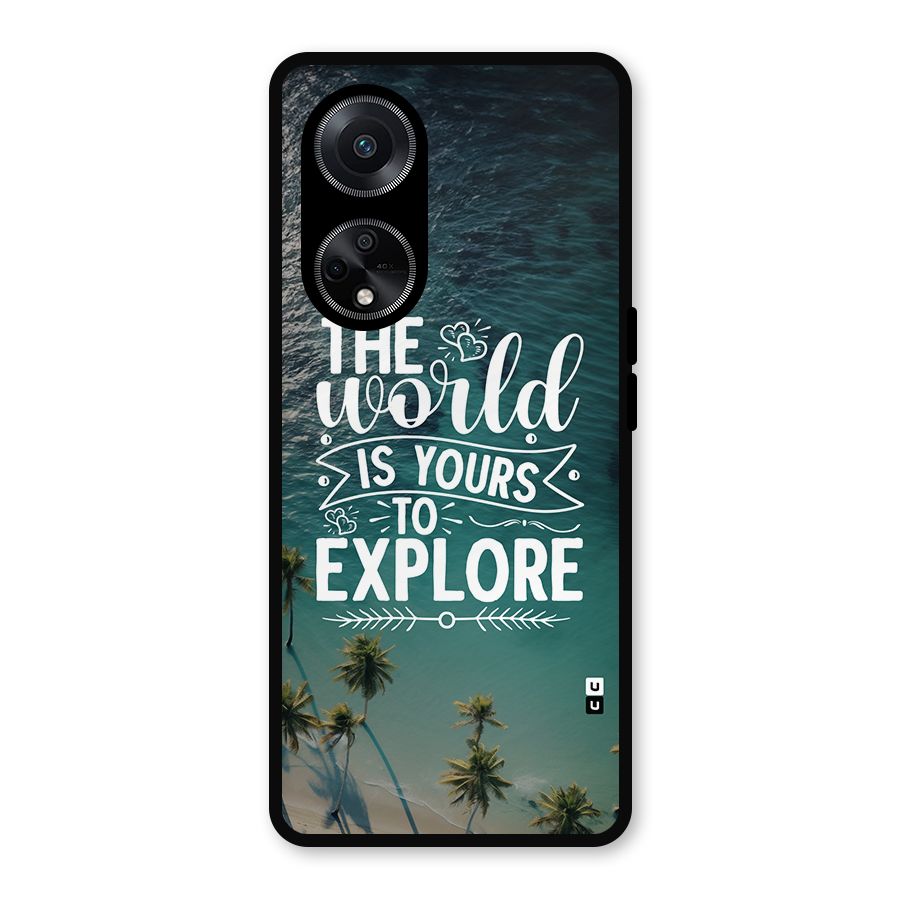World To Explore Metal Back Case for Oppo F23