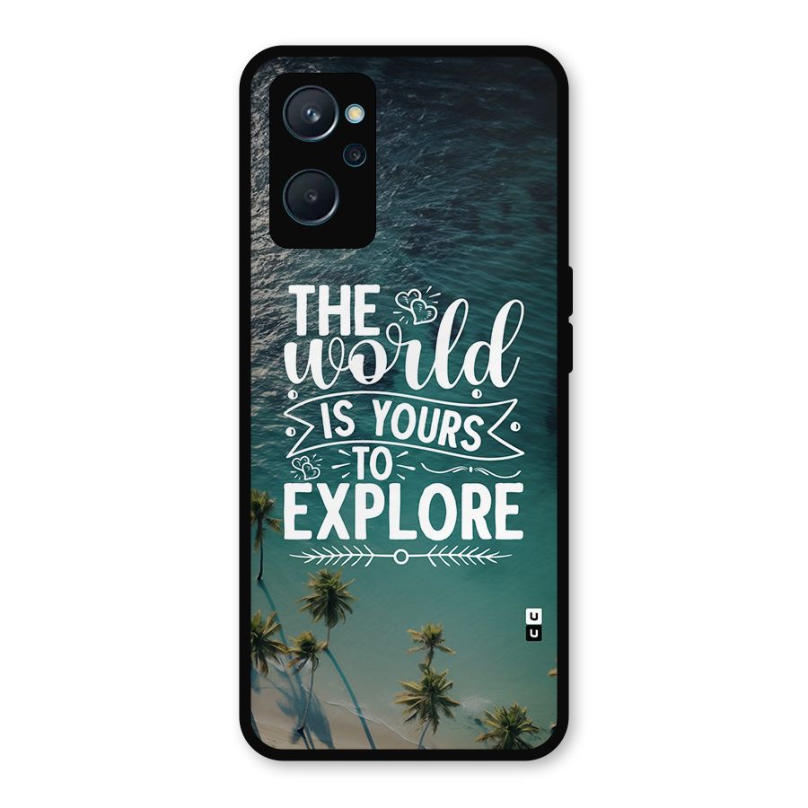 World To Explore Metal Back Case for Realme 9i