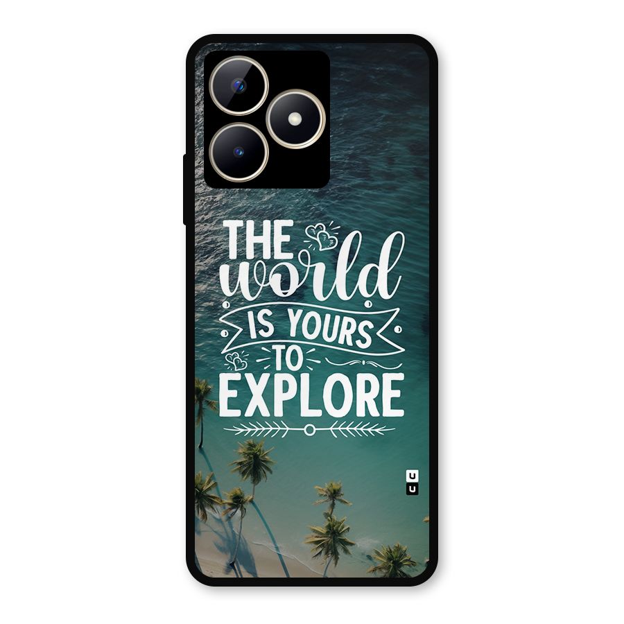 World To Explore Metal Back Case for Realme C53