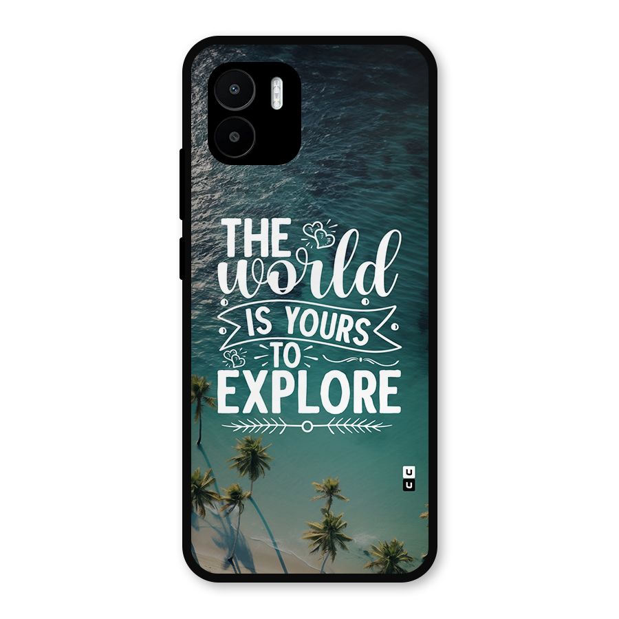 World To Explore Metal Back Case for Redmi A2