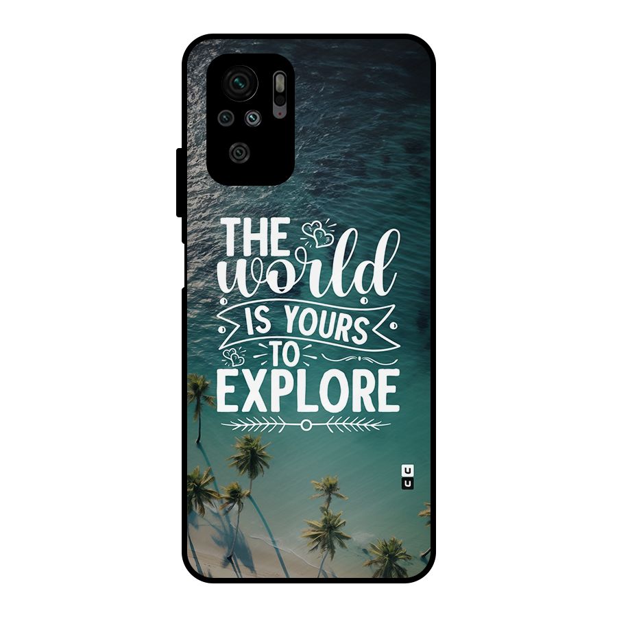World To Explore Metal Back Case for Redmi Note 10S