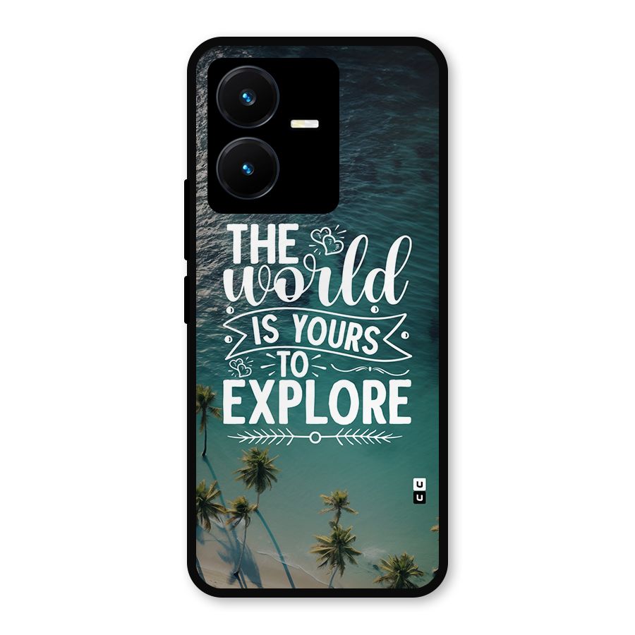 World To Explore Metal Back Case for Vivo Y22