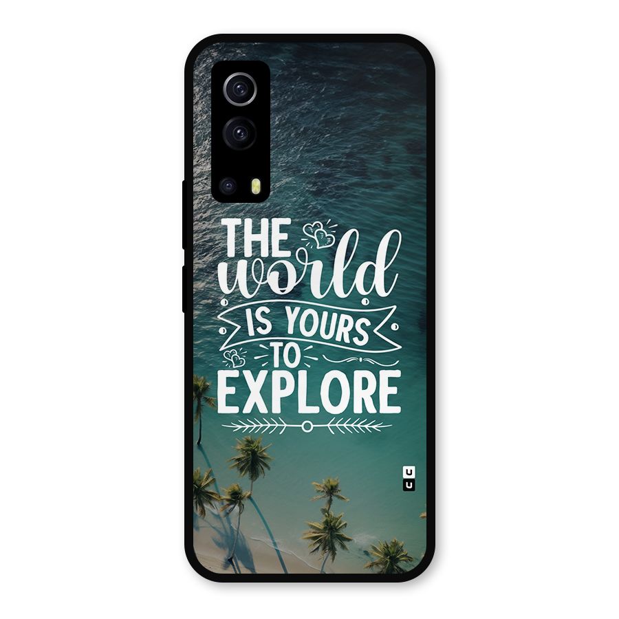 World To Explore Metal Back Case for iQOO Z3