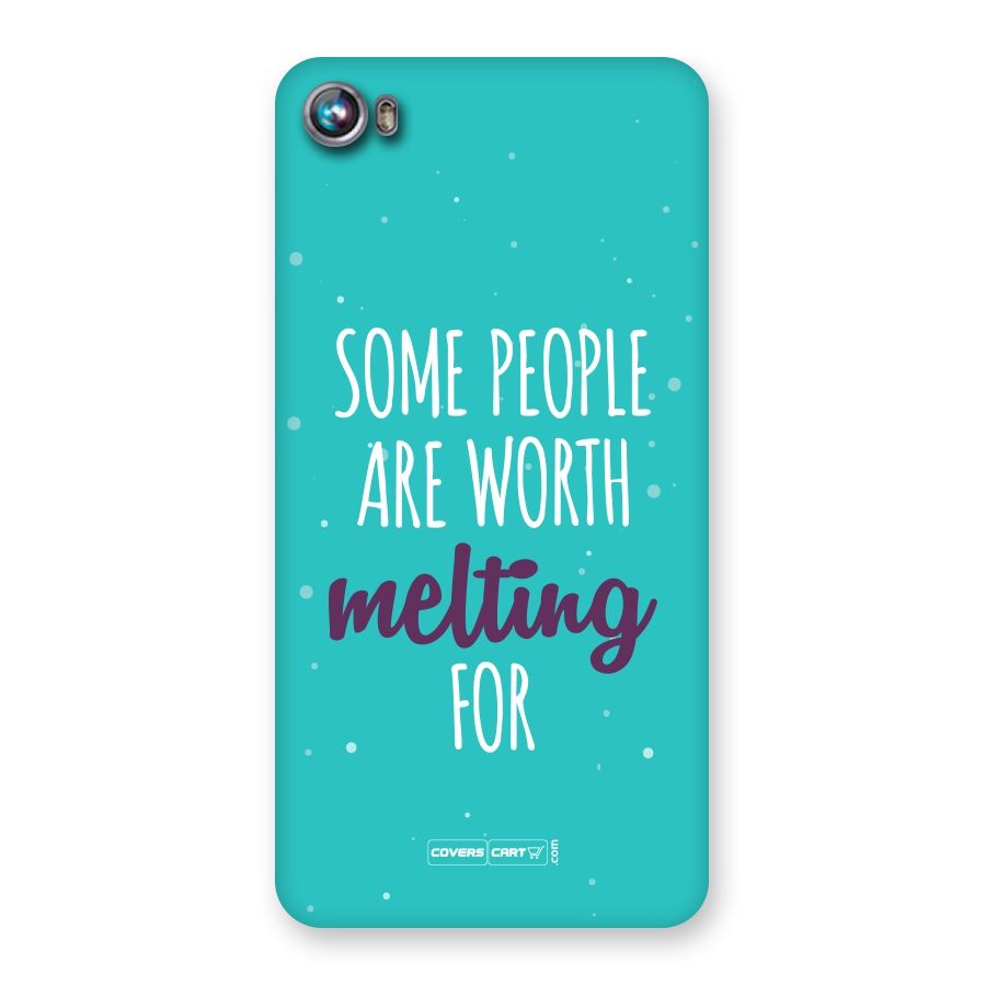 Worth Melting For Back Case for Micromax Canvas Fire 4 A107