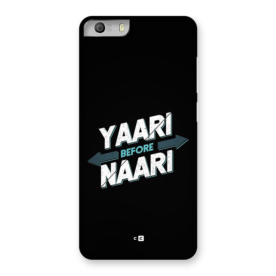 Yaari Naari Back Case for Canvas Knight 2