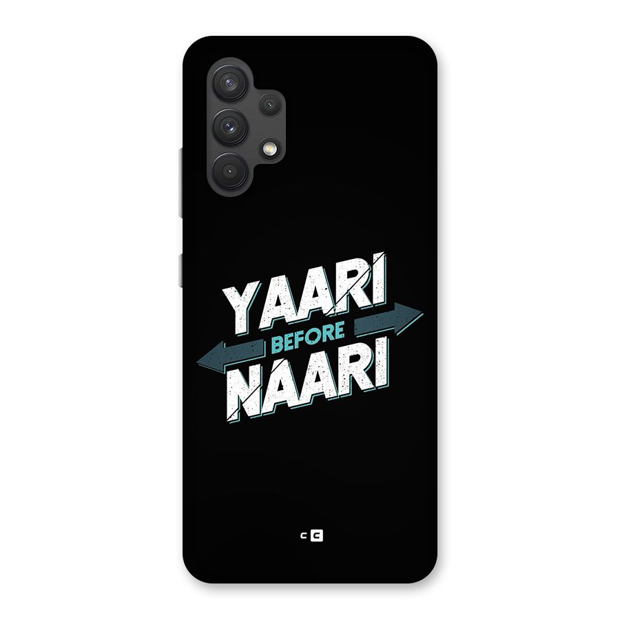 Yaari Naari Back Case for Galaxy A32