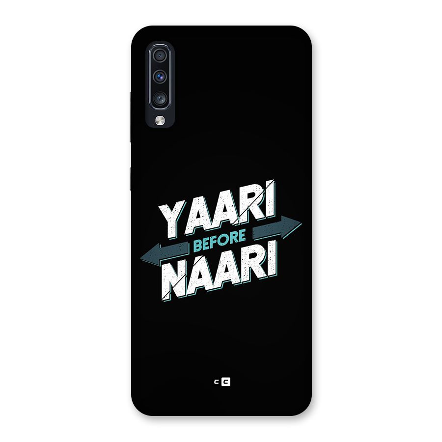 Yaari Naari Back Case for Galaxy A70