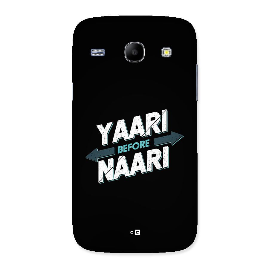 Yaari Naari Back Case for Galaxy Core