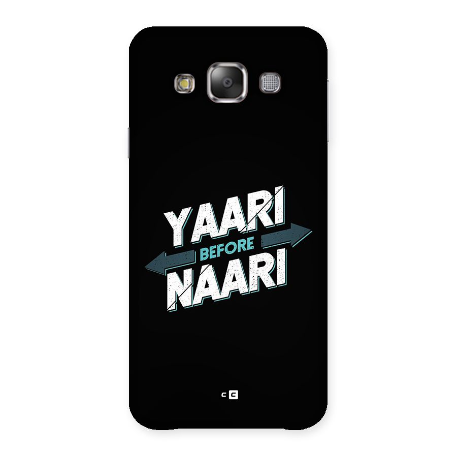 Yaari Naari Back Case for Galaxy E7