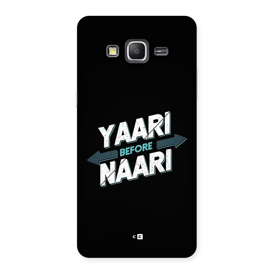 Yaari Naari Back Case for Galaxy Grand Prime