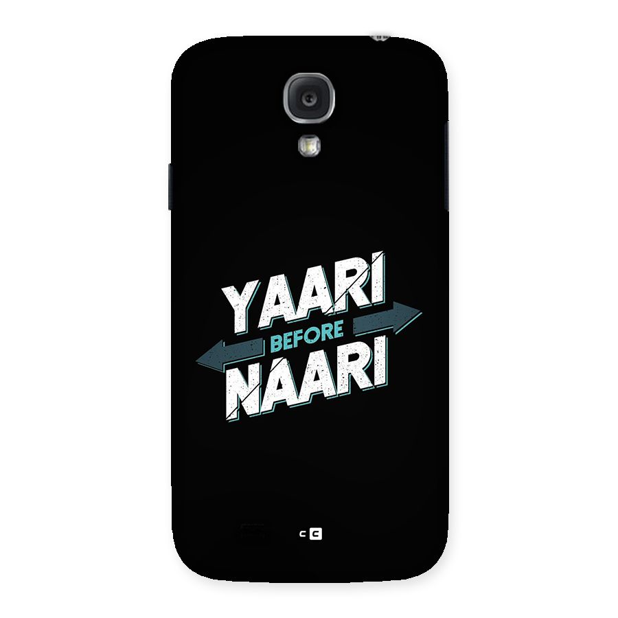 Yaari Naari Back Case for Galaxy S4