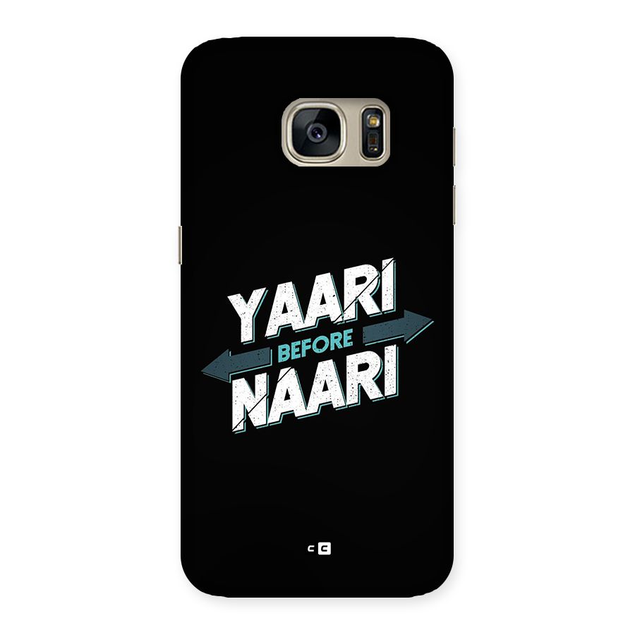 Yaari Naari Back Case for Galaxy S7