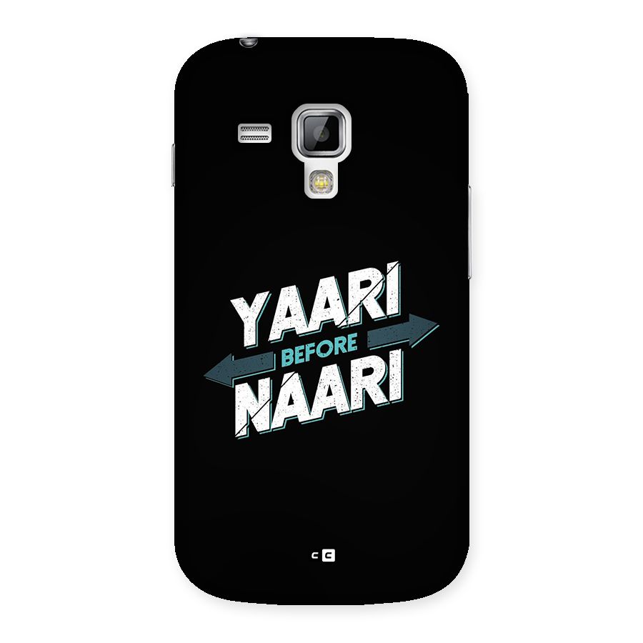 Yaari Naari Back Case for Galaxy S Duos