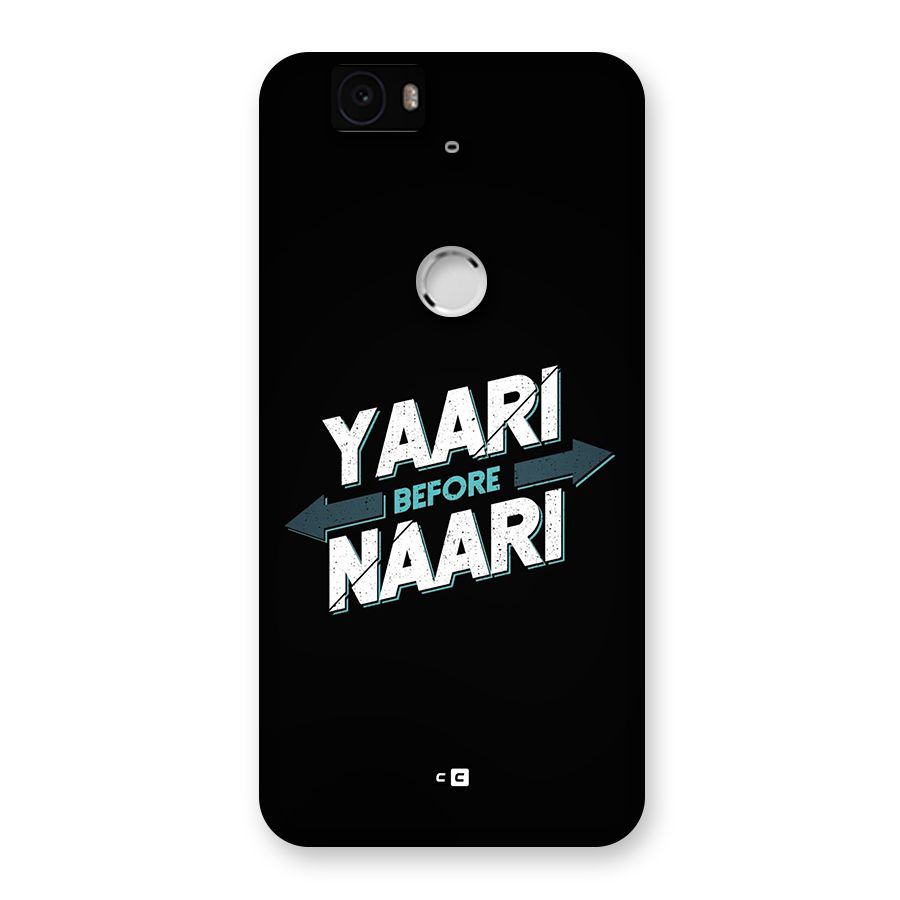 Yaari Naari Back Case for Google Nexus 6P