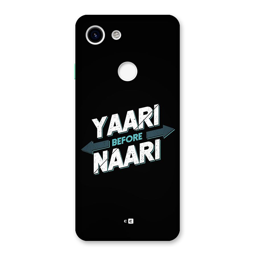 Yaari Naari Back Case for Google Pixel 3