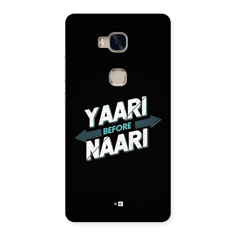 Yaari Naari Back Case for Honor 5X