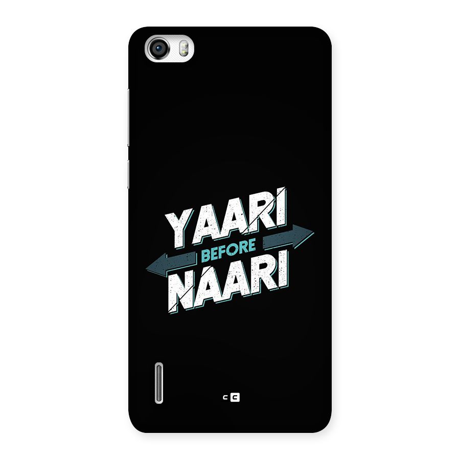 Yaari Naari Back Case for Honor 6