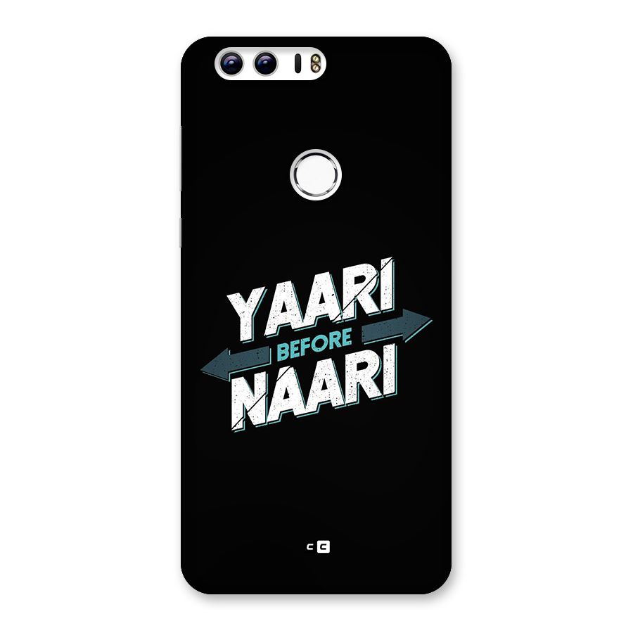 Yaari Naari Back Case for Honor 8