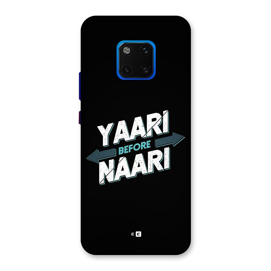 Yaari Naari Back Case for Huawei Mate 20 Pro
