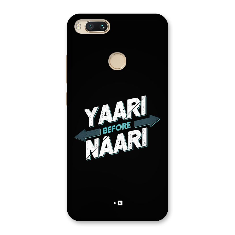 Yaari Naari Back Case for Mi A1