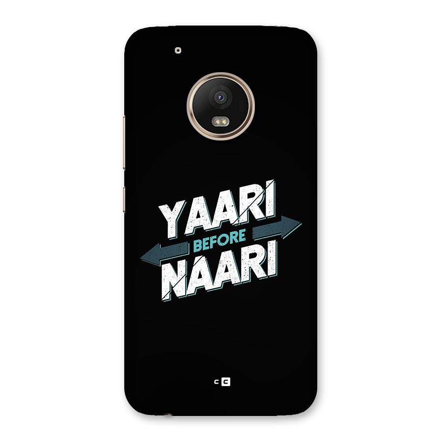 Yaari Naari Back Case for Moto G5 Plus