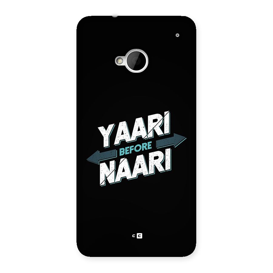 Yaari Naari Back Case for One M7 (Single Sim)