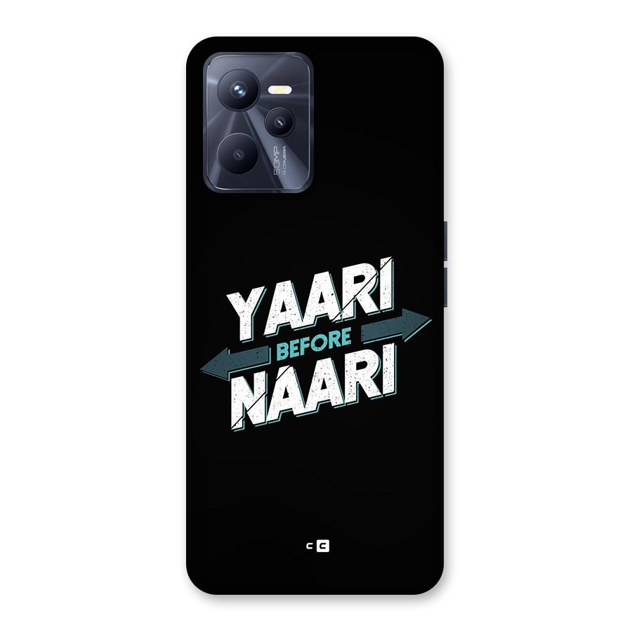 Yaari Naari Back Case for Realme C35