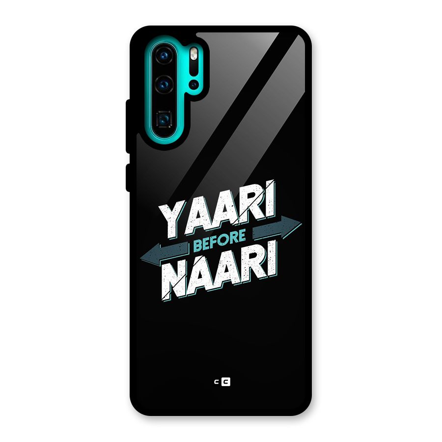 Yaari Naari Glass Back Case for Huawei P30 Pro