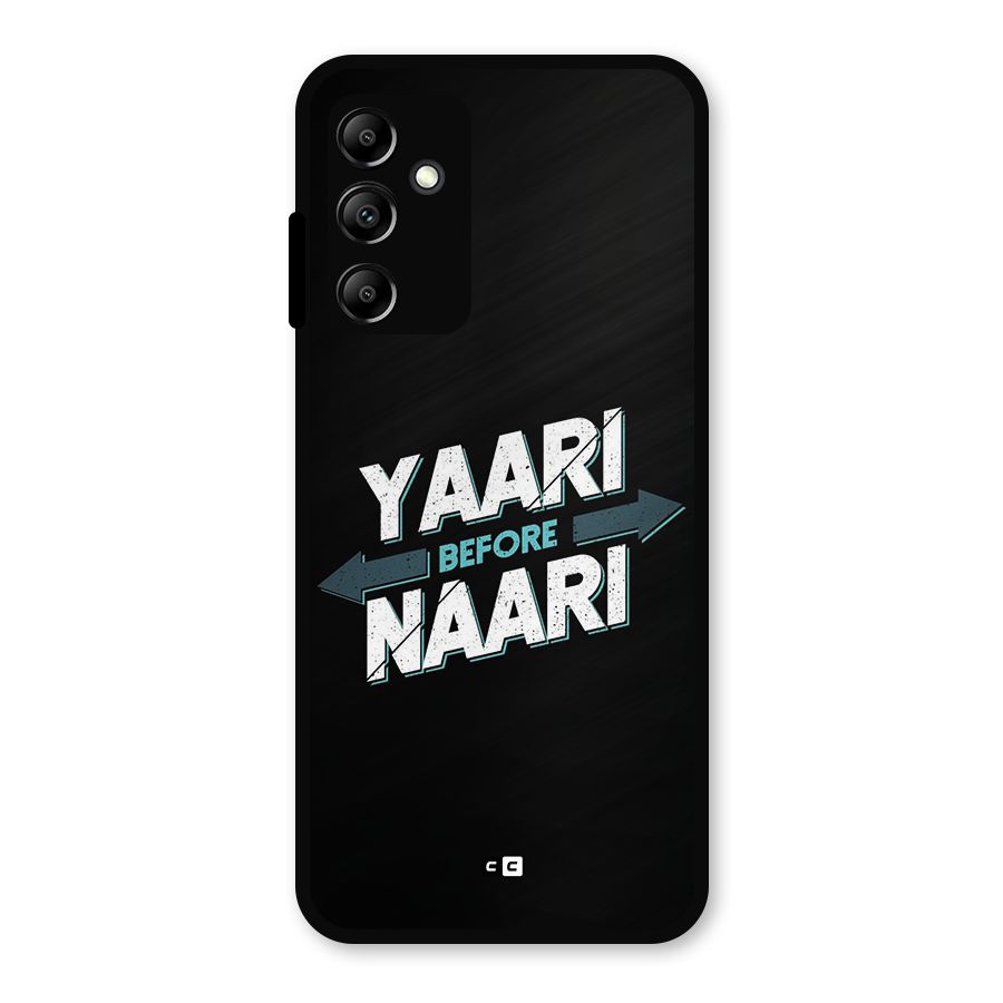Yaari Naari Metal Back Case for Galaxy A14 5G