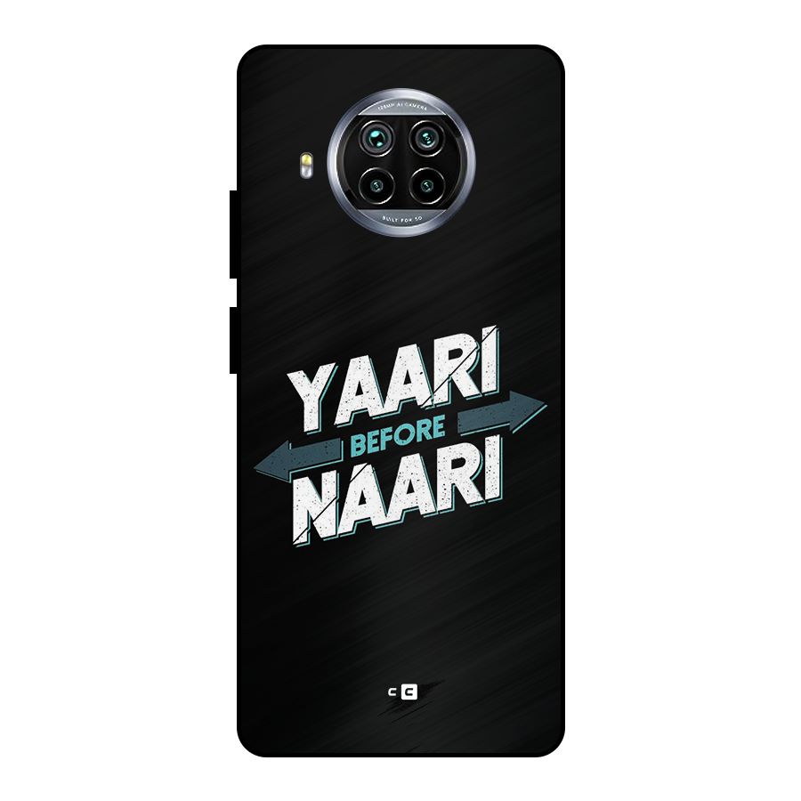 Yaari Naari Metal Back Case for Mi 10i